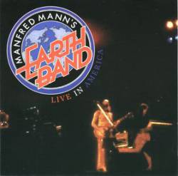 Manfred Mann's Earth Band : Live in America